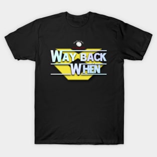 Waybackmania 15 T-Shirt